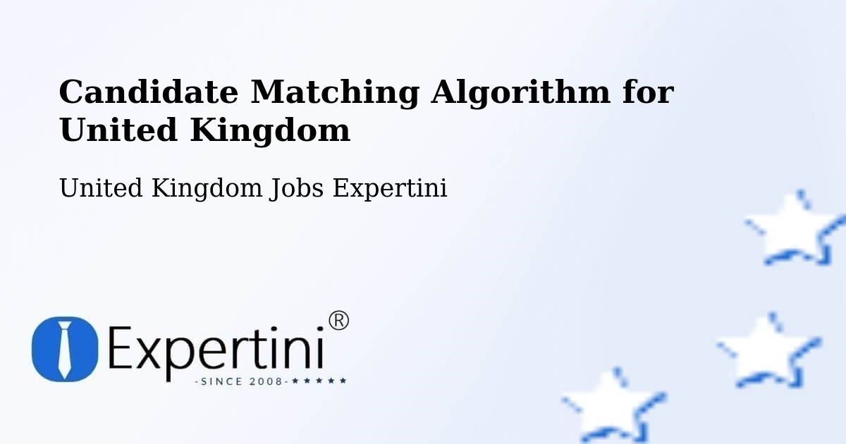 Candidate Matching Algorithm Overview – Three Legged Cross - United Kingdom Jobs Expertini