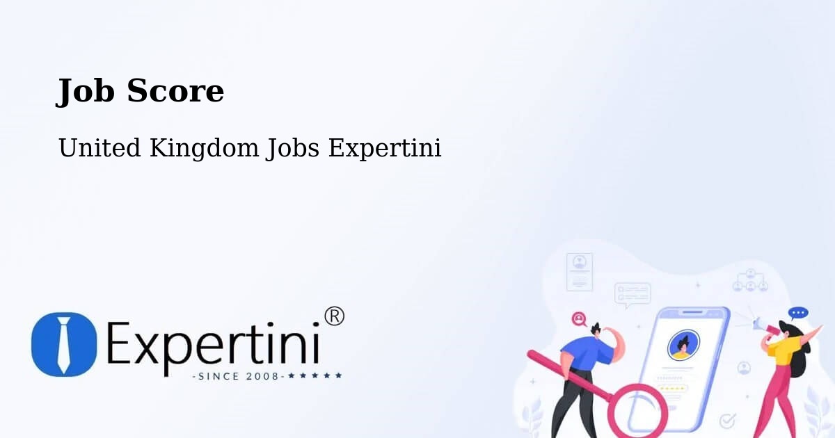 Job Score & Job Description Score Tool – Three Legged Cross - United Kingdom Jobs Expertini