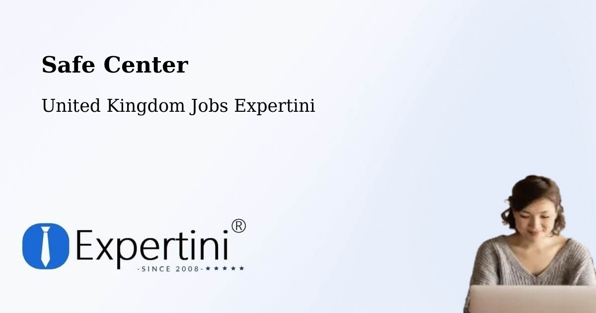 Safety Center – Three Legged Cross - United Kingdom Jobs Expertini